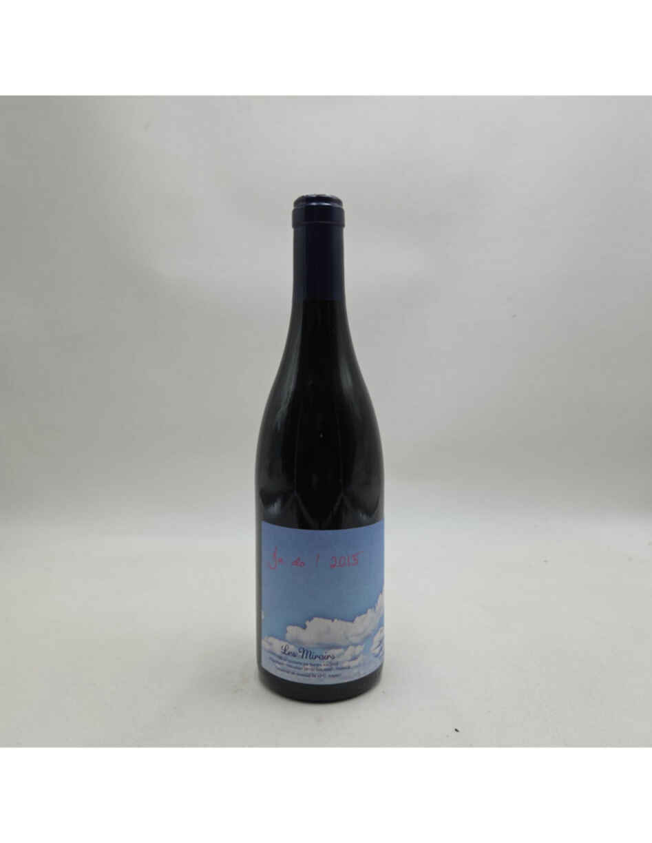 Des Miroirs Vin De France Sonorite Du Vent Les Saugettes 2015