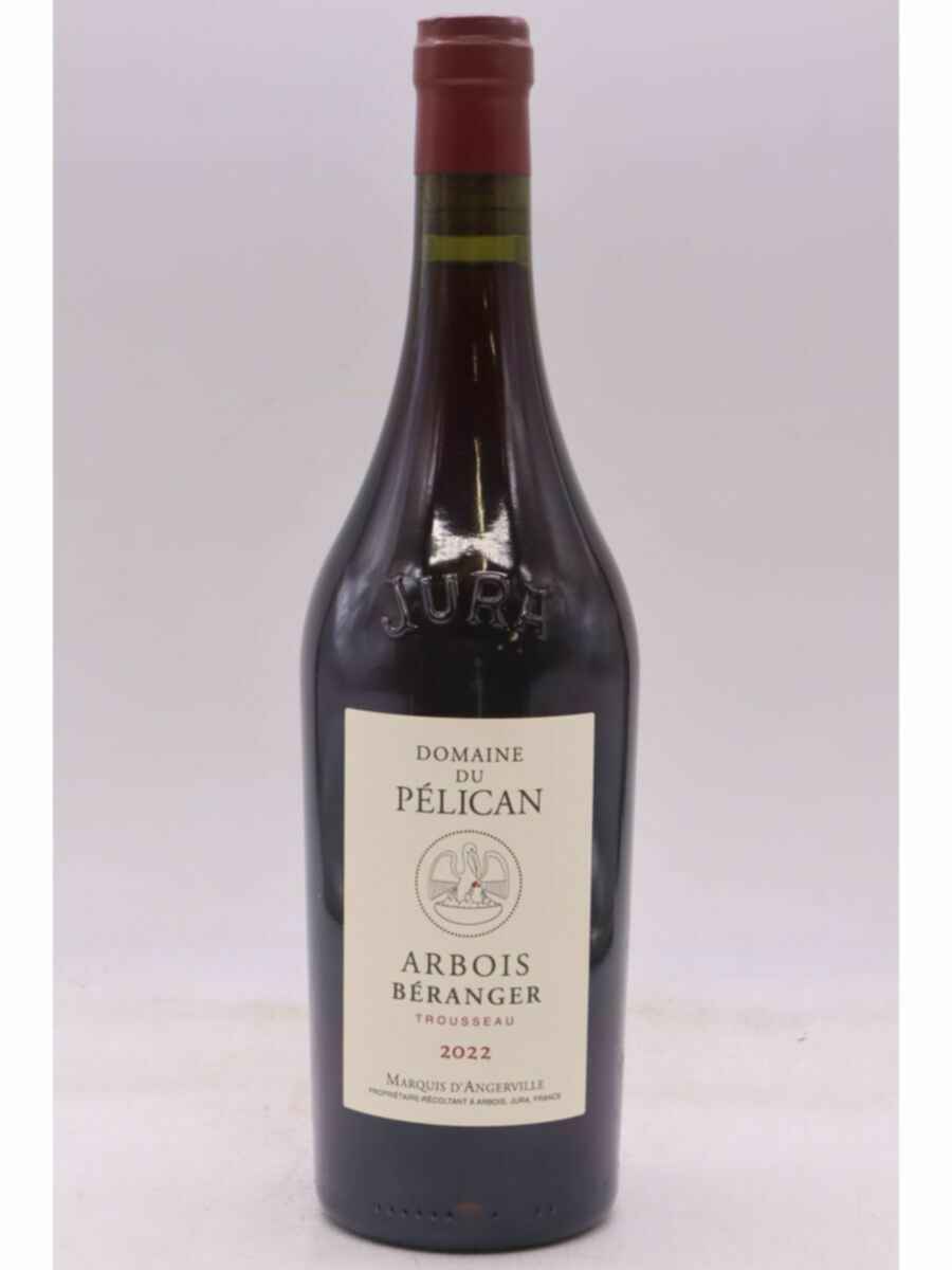 Du Pelican Arbois Trousseau Beranger 2022