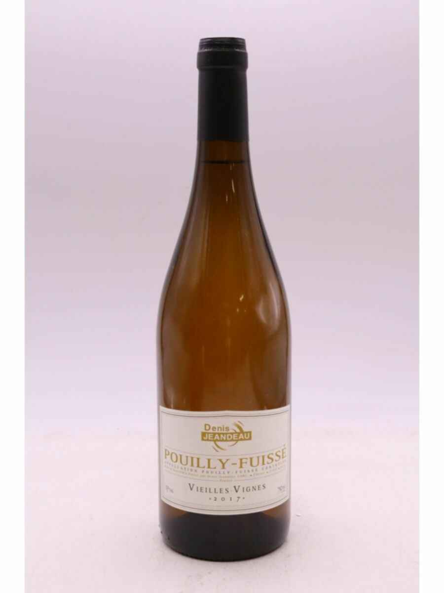 Denis Jeandeau Pouilly Fuisse Vieilles Vignes 2017