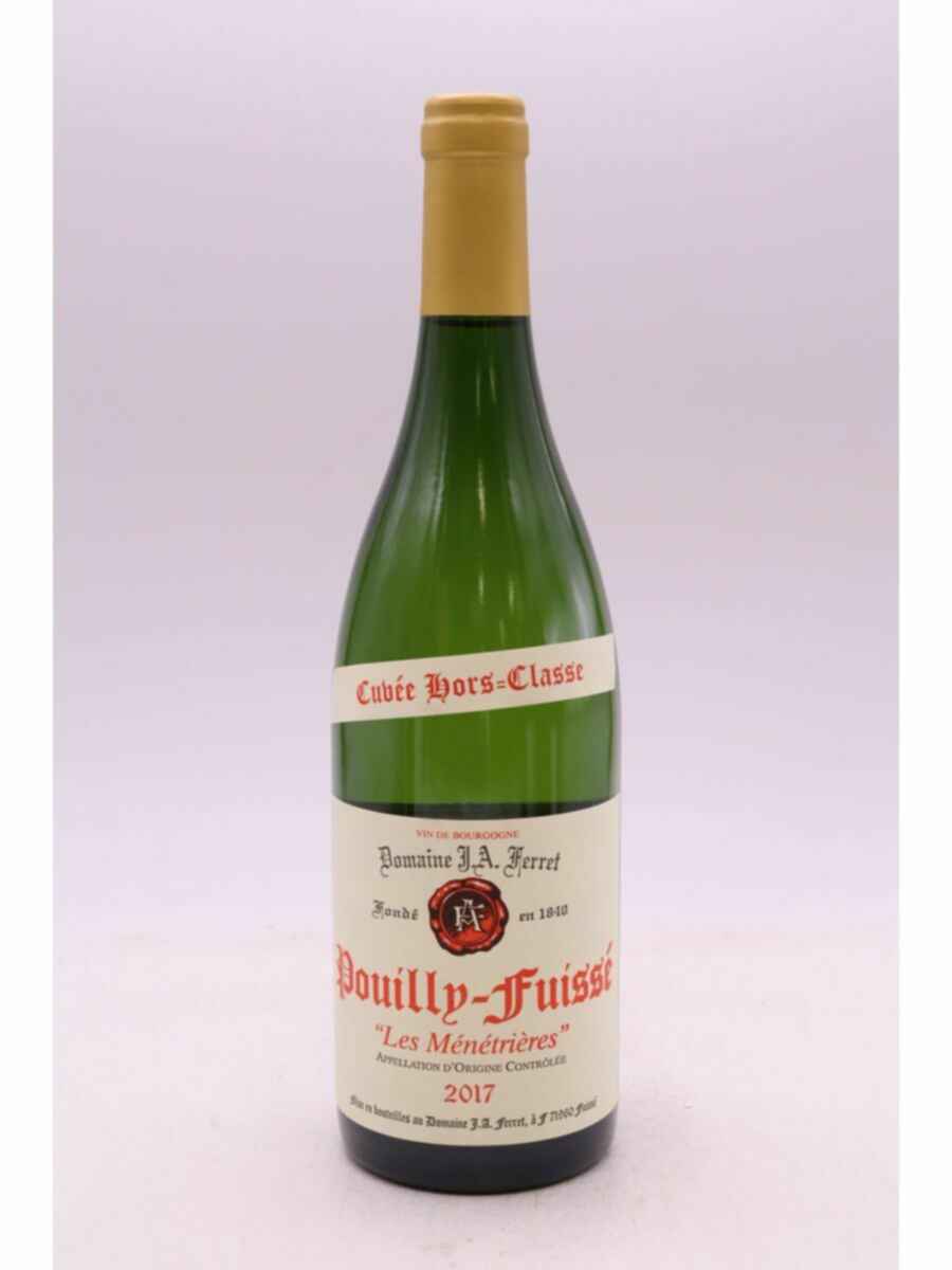 Ferret Pouilly Fuisse Les Ménétrieres Cuvée Hors Classe 2017
