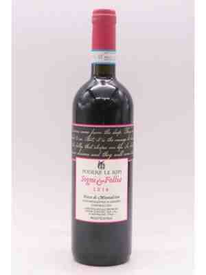 Podere Le Ripi Rosso Di Montalcino Sogni E Follia 2016