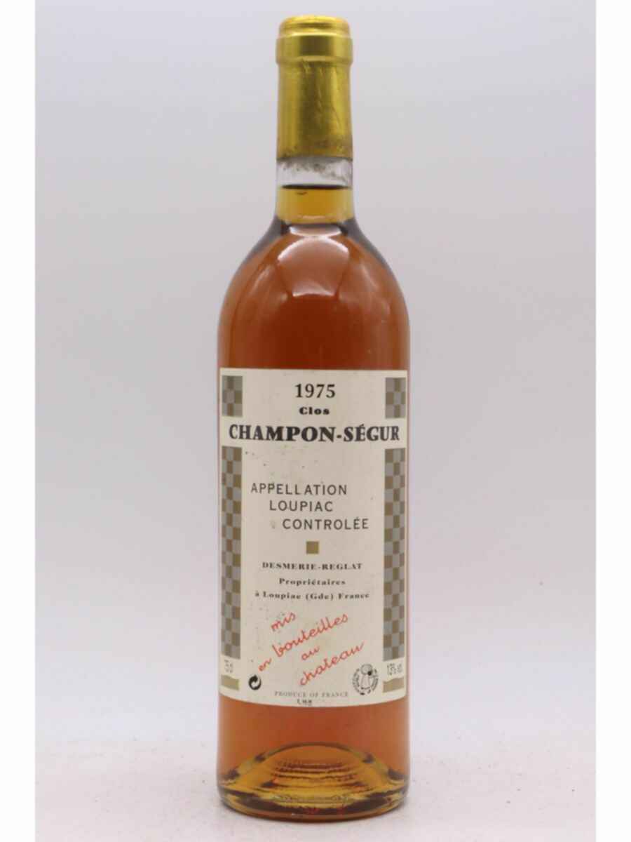 Desmerie Reglat Loupiac Clos Champon Segur 1975