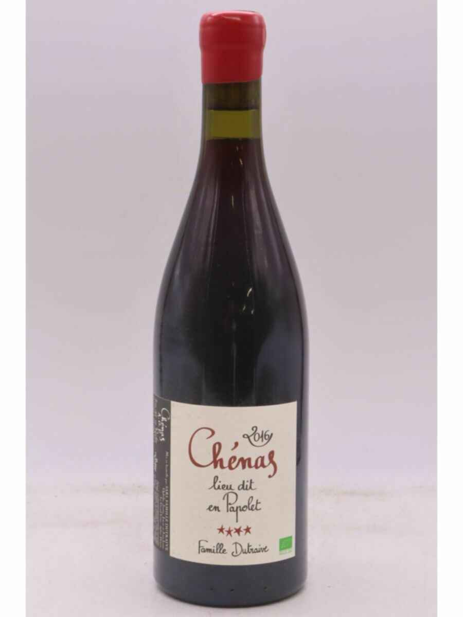 Famille Dutraive Chenas En Papolet 2016