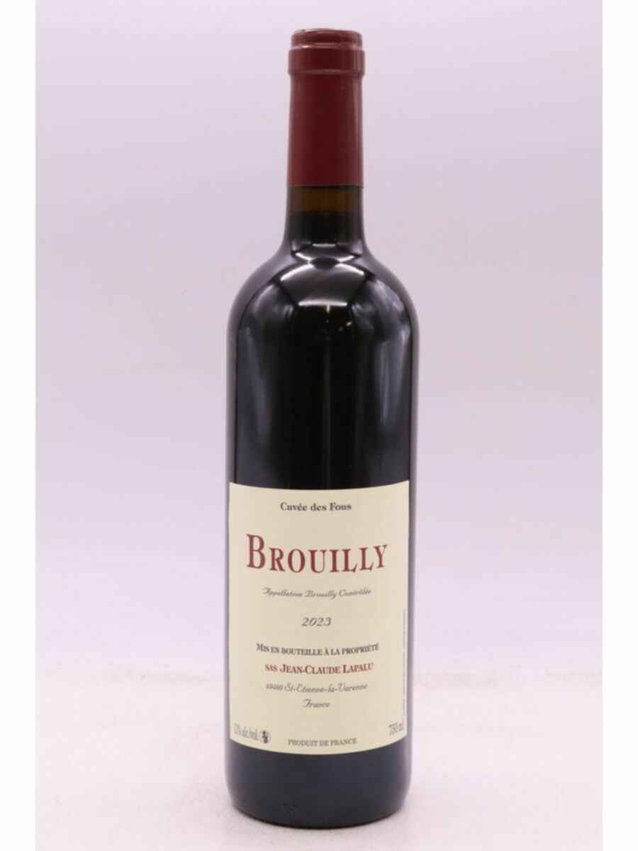 Jean-claude Lapalu Brouilly Cuvee Des Fous 2023