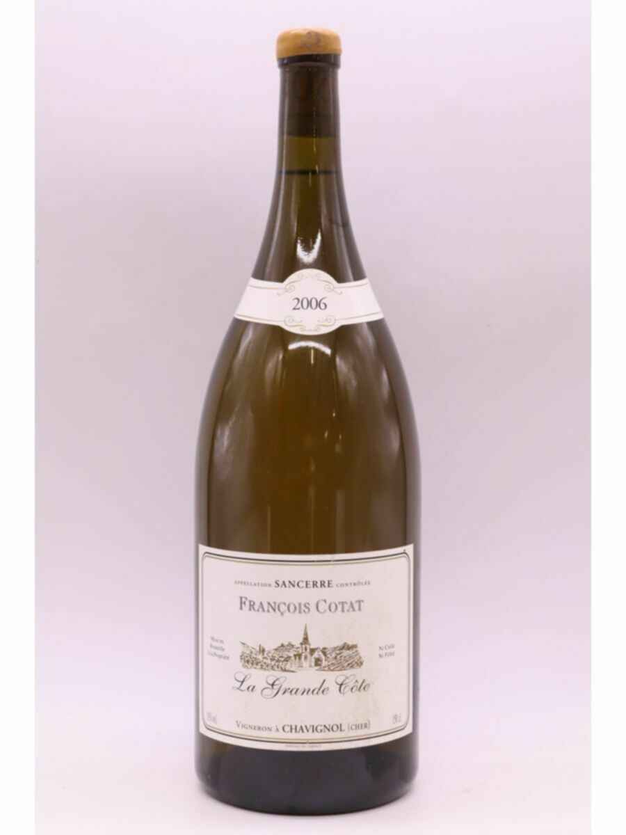 François Cotat Sancerre La Grande Cote 2006